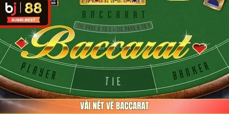Vài nét về baccarat